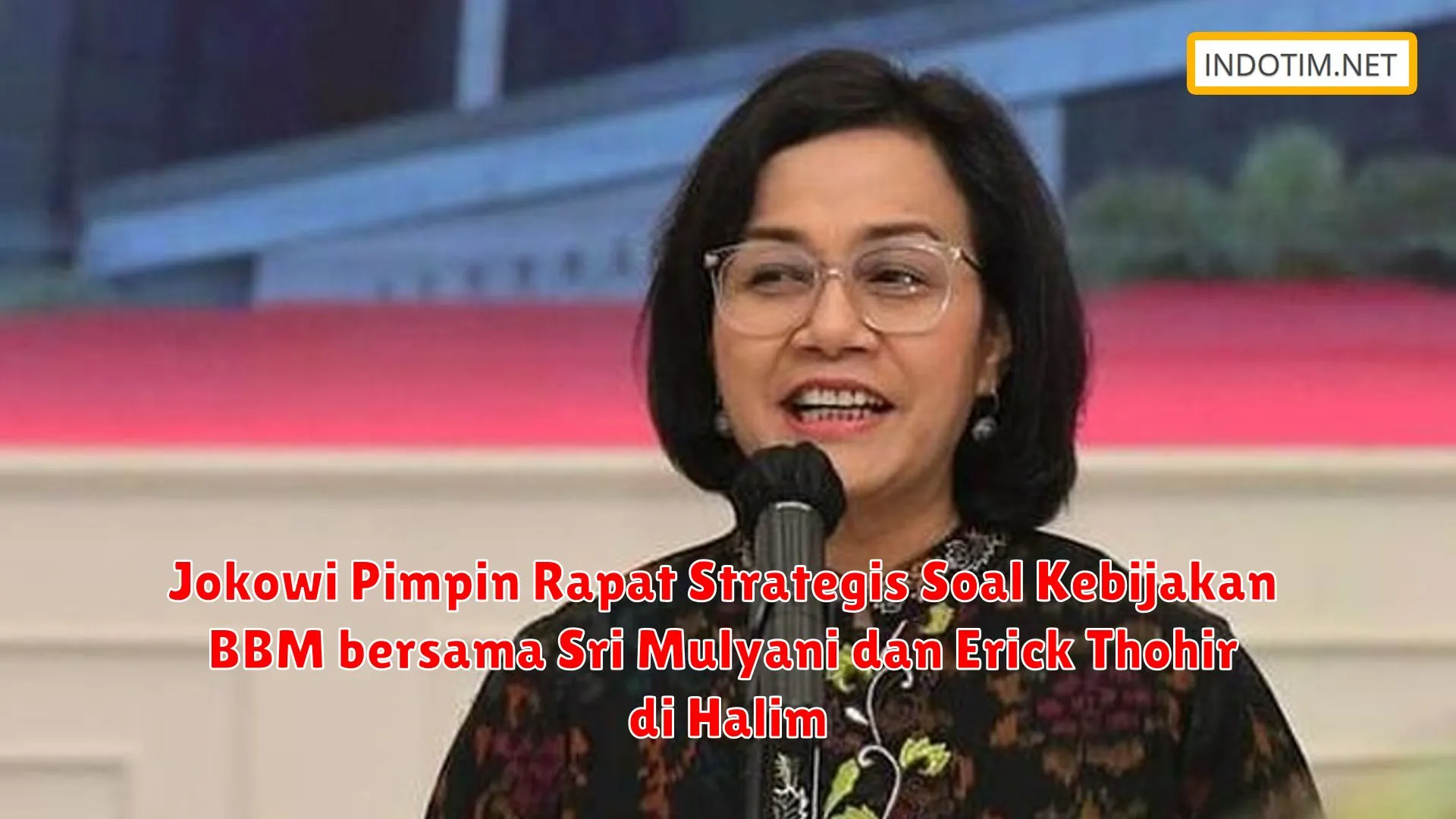 Jokowi Pimpin Rapat Strategis Soal Kebijakan BBM bersama Sri Mulyani dan Erick Thohir di Halim