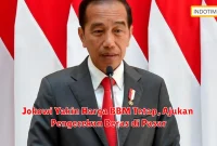 Jokowi Yakin Harga BBM Tetap, Ajukan Pengecekan Beras di Pasar