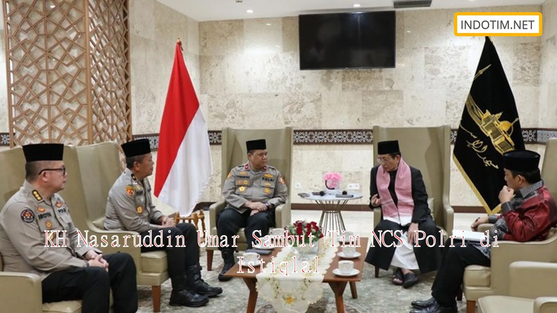 KH Nasaruddin Umar Sambut Tim NCS Polri di Istiqlal