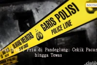 Kisah Tragis Pria di Pandeglang: Cekik Pacar hingga Tewas