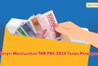 Korpri Manfaatkan THR PNS 2024 Tanpa Potongan