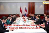 Manfaat Hubungan Antara Indonesia dan Australia Dalam Kerjasama IKN