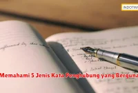 Memahami 5 Jenis Kata Penghubung yang Berguna