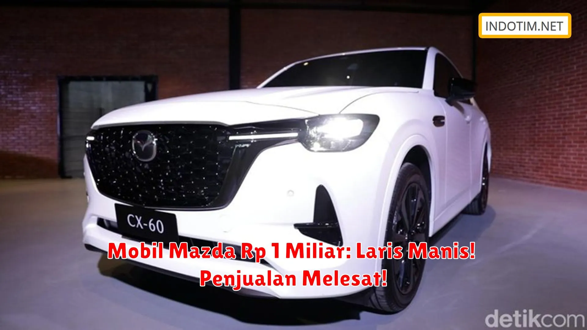 Mobil Mazda Rp 1 Miliar: Laris Manis! Penjualan Melesat!