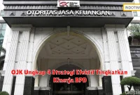 OJK Ungkap 4 Strategi Efektif Tingkatkan Kinerja BPD