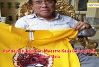 Pande Ketut Krisna, Maestro Kaus Barong Bali Tutup Usia