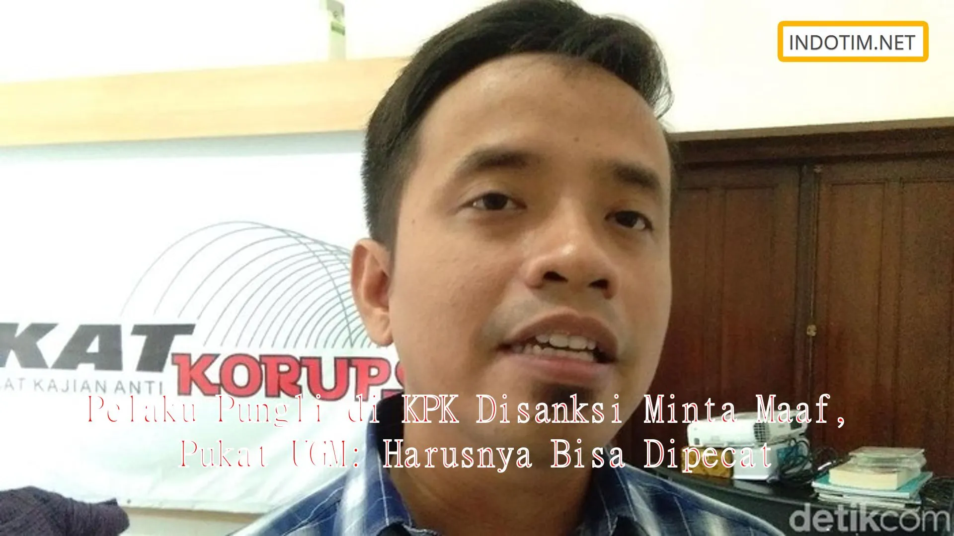 Pelaku Pungli di KPK Disanksi Minta Maaf, Pukat UGM: Harusnya Bisa Dipecat