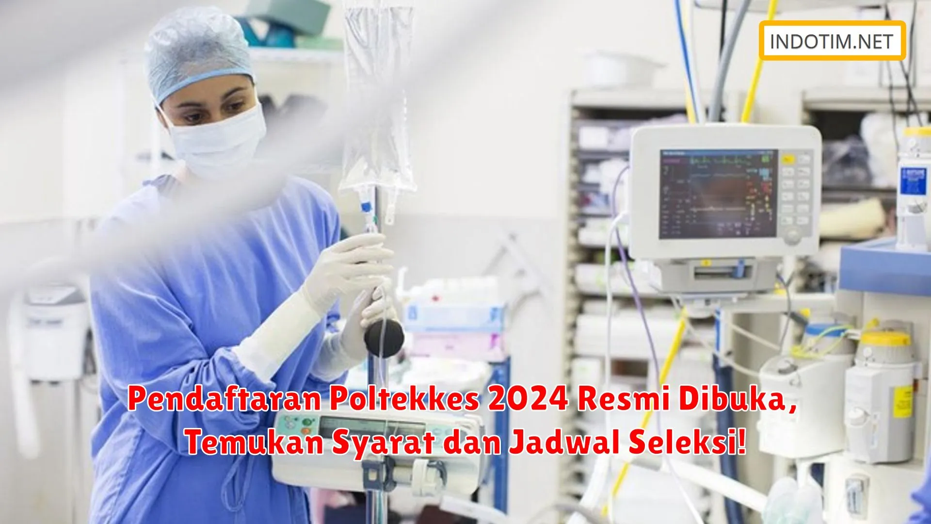 Pendaftaran Poltekkes 2024 Resmi Dibuka, Temukan Syarat dan Jadwal Seleksi!