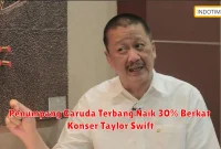 Penumpang Garuda Terbang Naik 30% Berkat Konser Taylor Swift