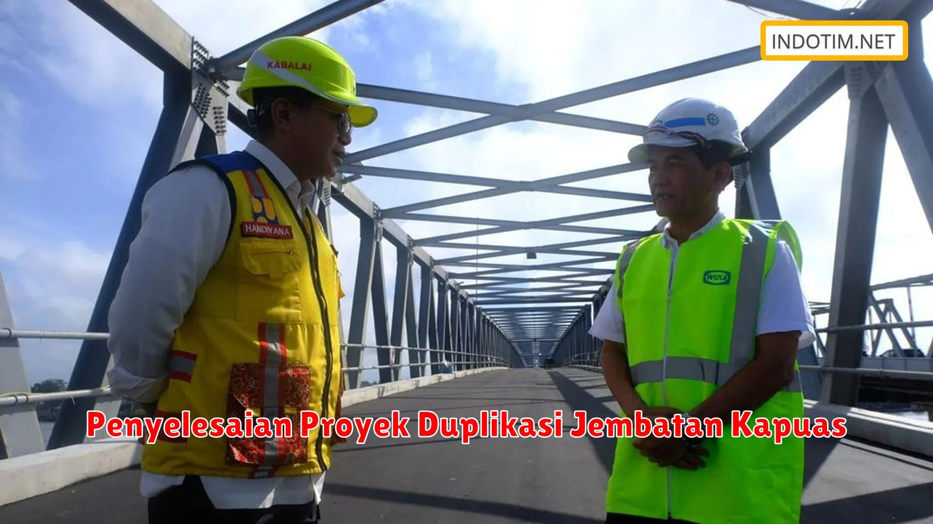 Penyelesaian Proyek Duplikasi Jembatan Kapuas