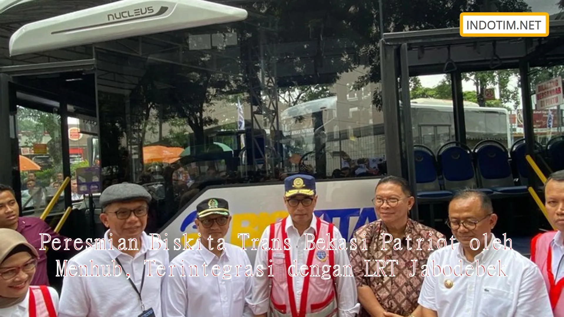 Peresmian Biskita Trans Bekasi Patriot oleh Menhub, Terintegrasi dengan LRT Jabodebek