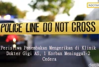 Peristiwa Penembakan Mengerikan di Klinik Dokter Gigi AS, 1 Korban Meninggal-2 Cedera