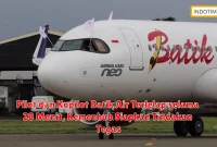 Pilot dan Kopilot Batik Air Terlelap selama 28 Menit, Kemenhub Siapkan Tindakan Tegas