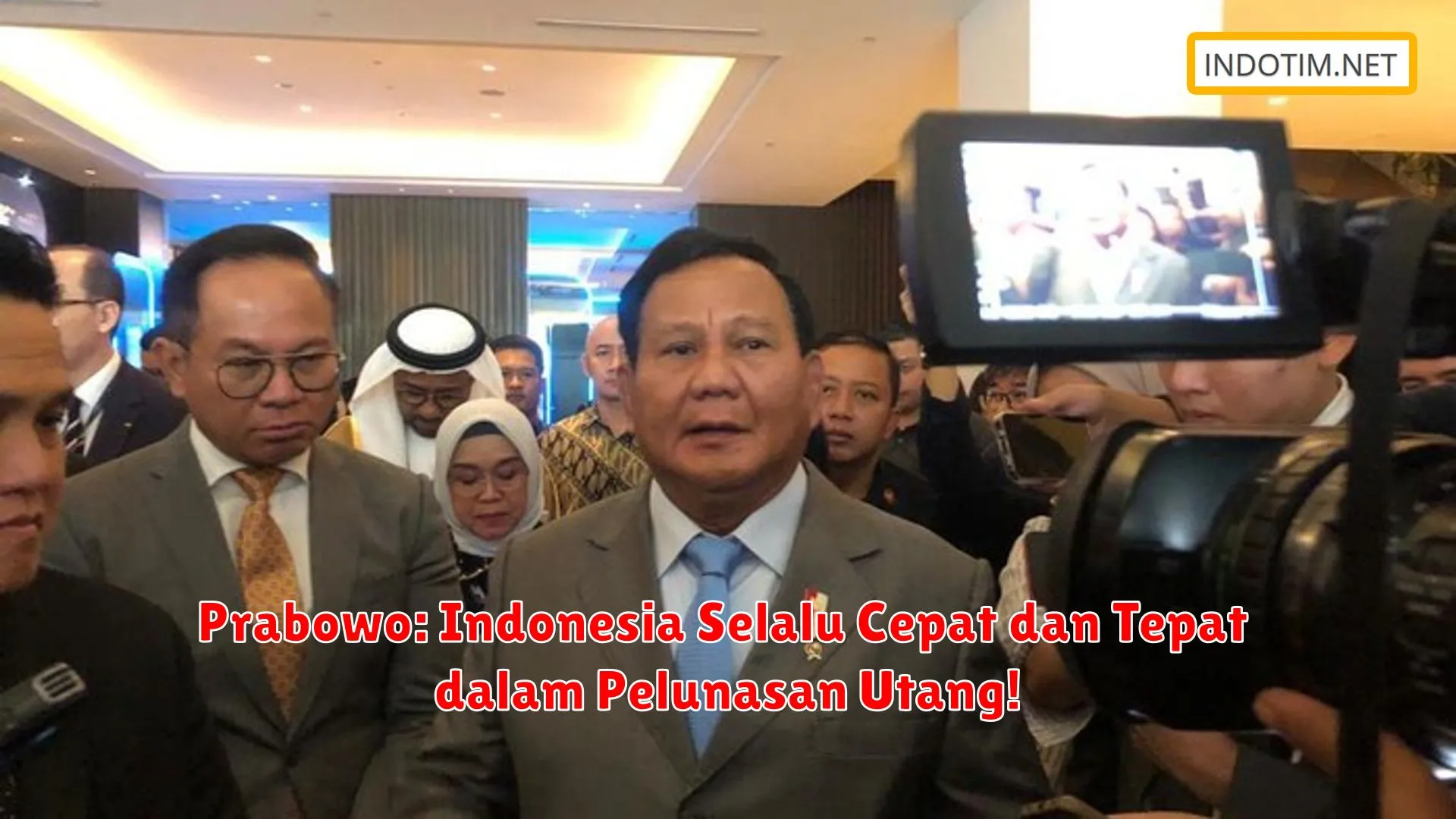 Prabowo: Indonesia Selalu Cepat dan Tepat dalam Pelunasan Utang!