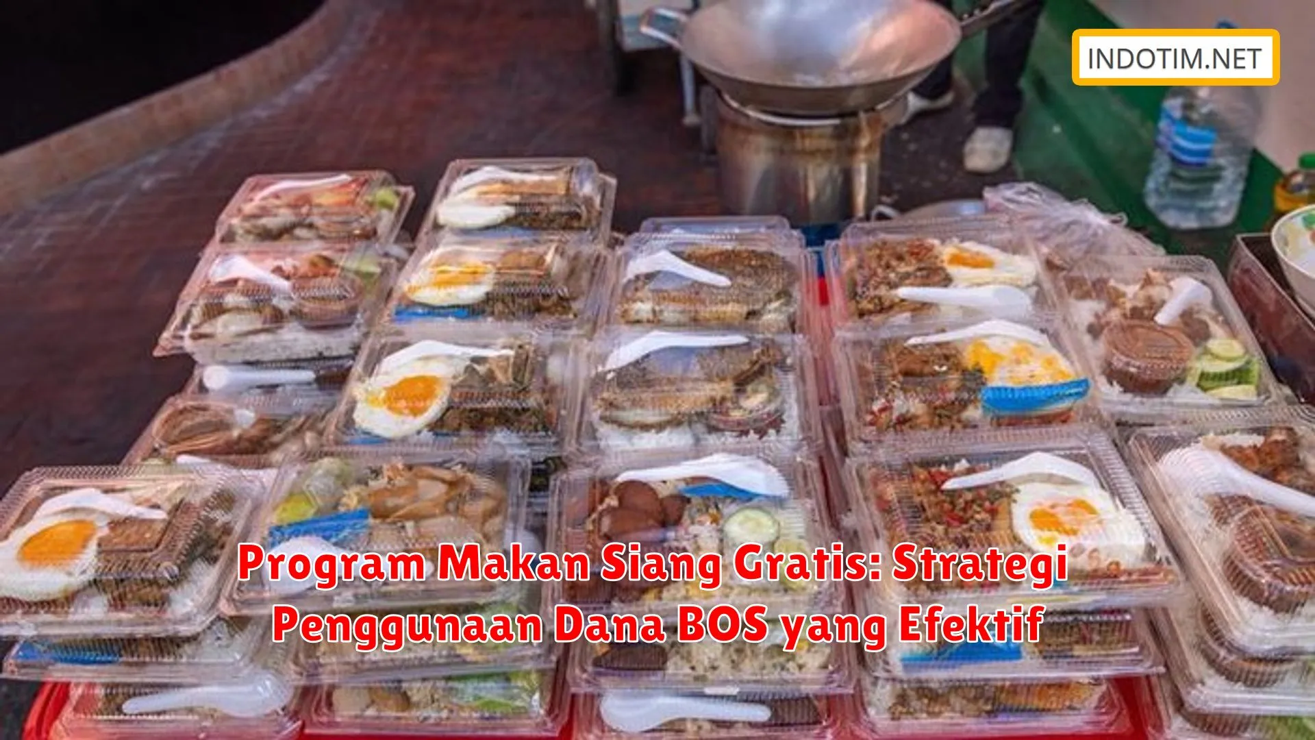 Program Makan Siang Gratis: Strategi Penggunaan Dana BOS yang Efektif