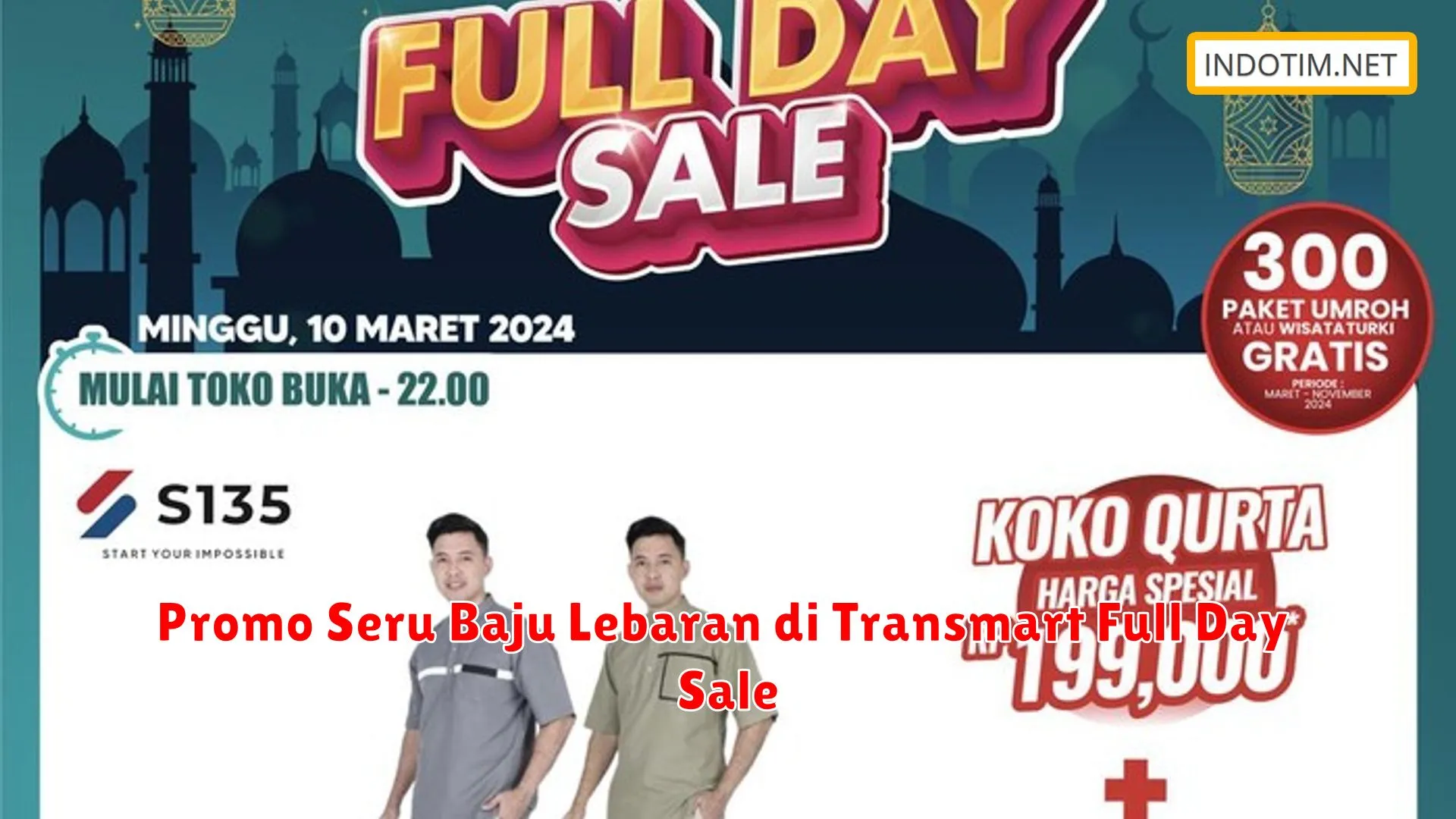 Promo Seru Baju Lebaran di Transmart Full Day Sale