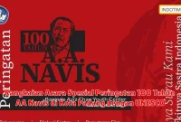 Rangkaian Acara Spesial Peringatan 100 Tahun AA Navis di Kota Padang dengan UNESCO
