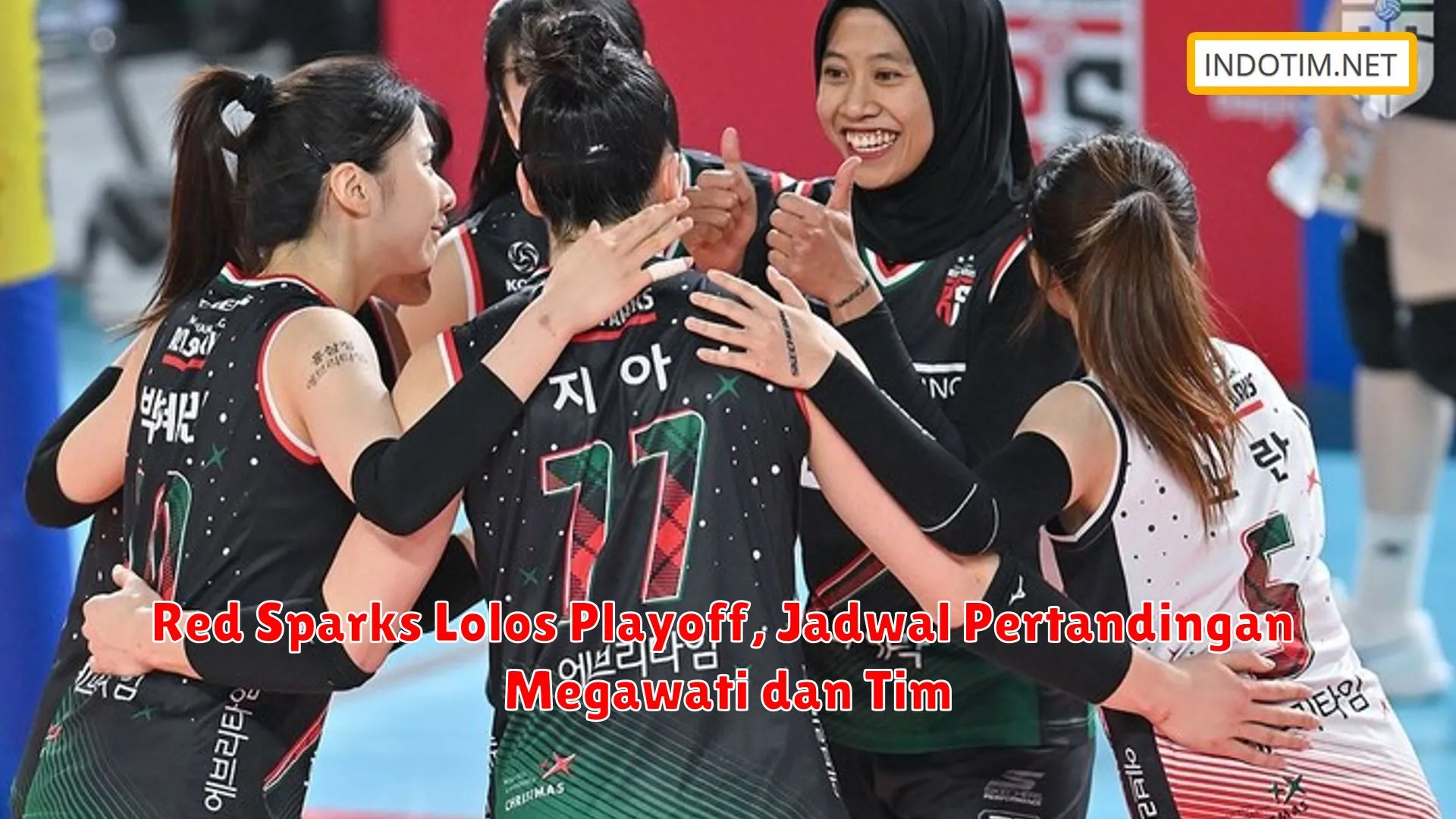 Red Sparks Lolos Playoff, Jadwal Pertandingan Megawati dan Tim