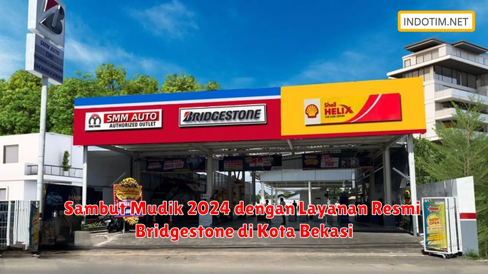 Sambut Mudik 2024 dengan Layanan Resmi Bridgestone di Kota Bekasi