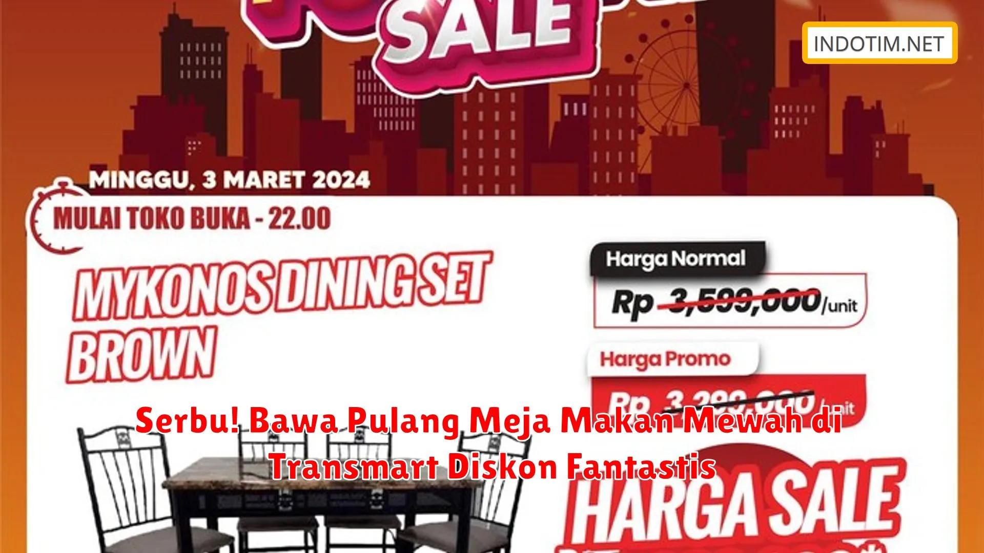 Serbu! Bawa Pulang Meja Makan Mewah di Transmart Diskon Fantastis