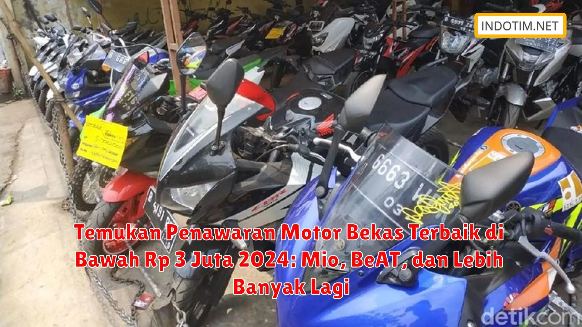 Temukan Penawaran Motor Bekas Terbaik di Bawah Rp 3 Juta 2024: Mio, BeAT, dan Lebih Banyak Lagi