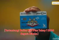 {Tertantang! Daftar KJP Plus Tahap 1 2024 Segera Dibuka}