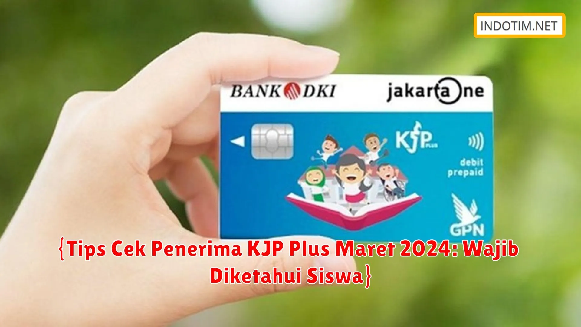 {Tips Cek Penerima KJP Plus Maret 2024: Wajib Diketahui Siswa}