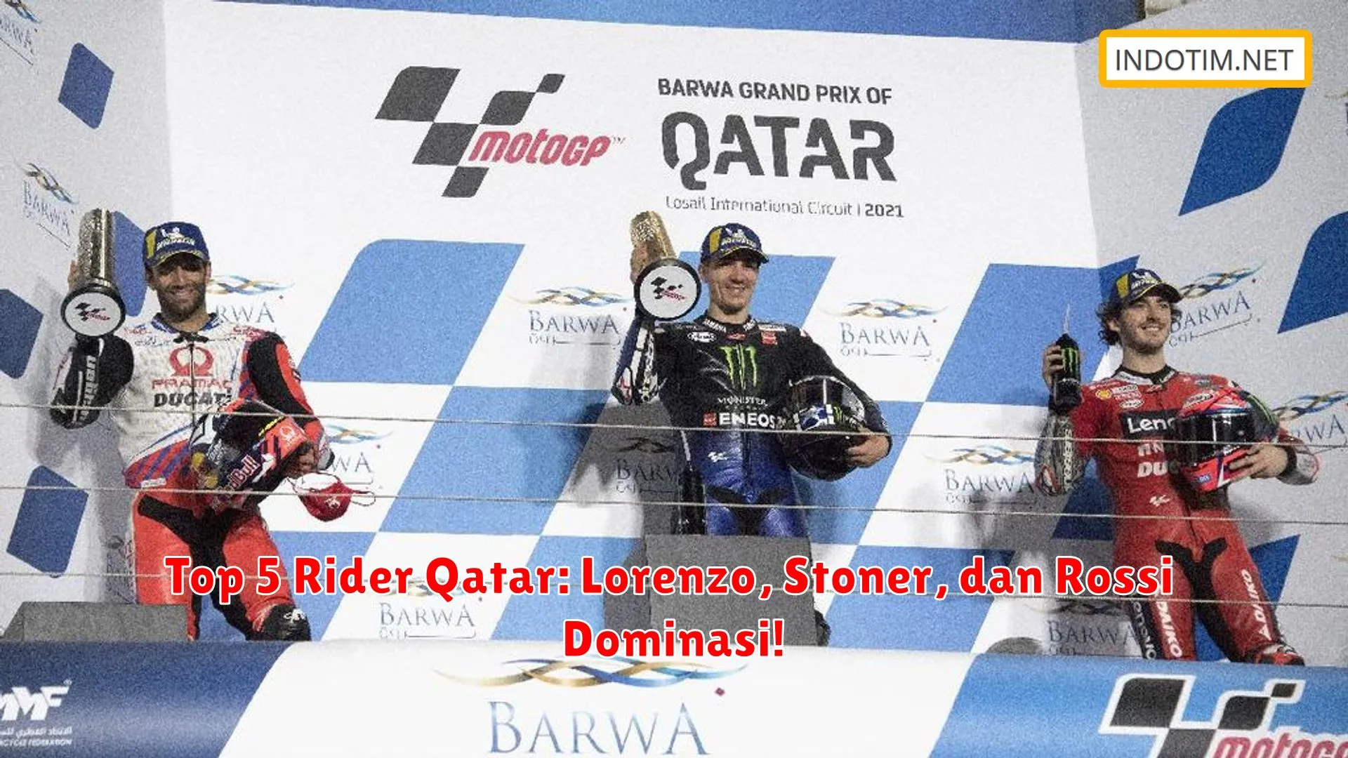 Top 5 Rider Qatar: Lorenzo, Stoner, dan Rossi Dominasi!