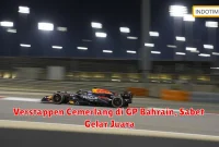 Verstappen Cemerlang di GP Bahrain, Sabet Gelar Juara