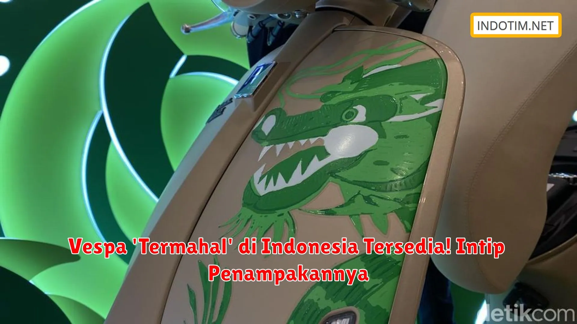 Vespa 'Termahal' di Indonesia Tersedia! Intip Penampakannya
