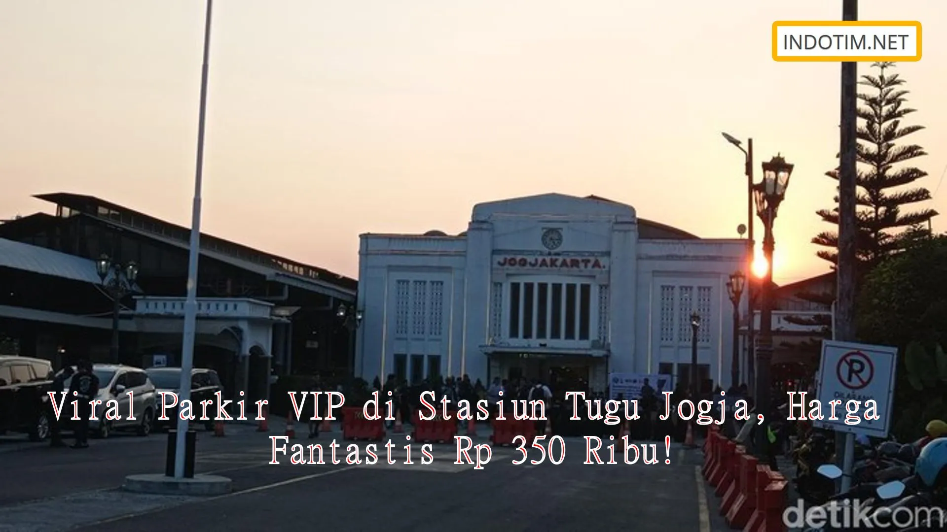 Viral Parkir VIP di Stasiun Tugu Jogja, Harga Fantastis Rp 350 Ribu!