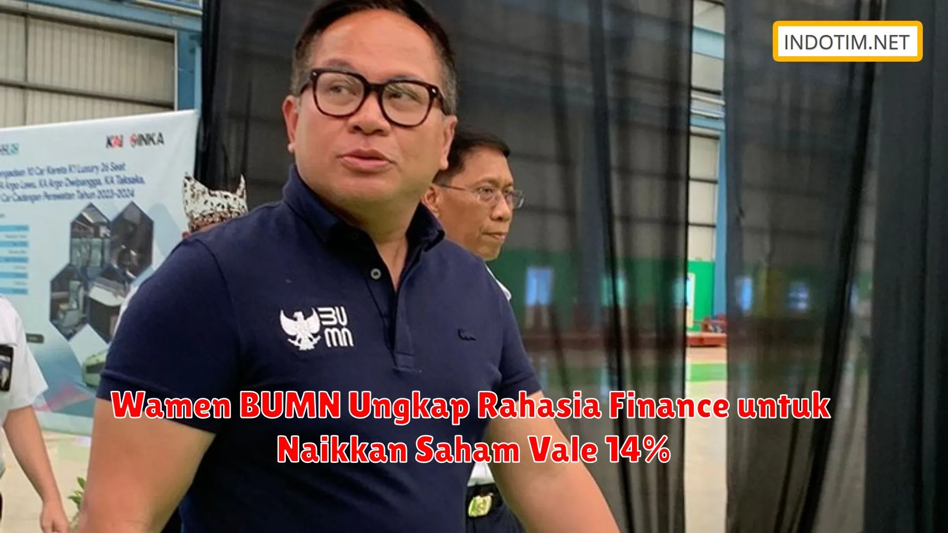 Wamen BUMN Ungkap Rahasia Finance untuk Naikkan Saham Vale 14%