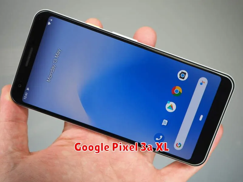 Google Pixel 3a XL