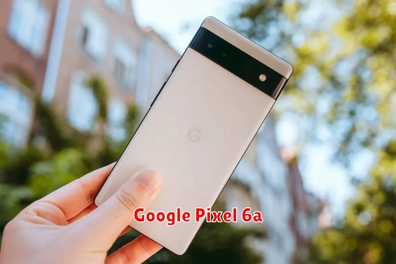 Google Pixel 6a