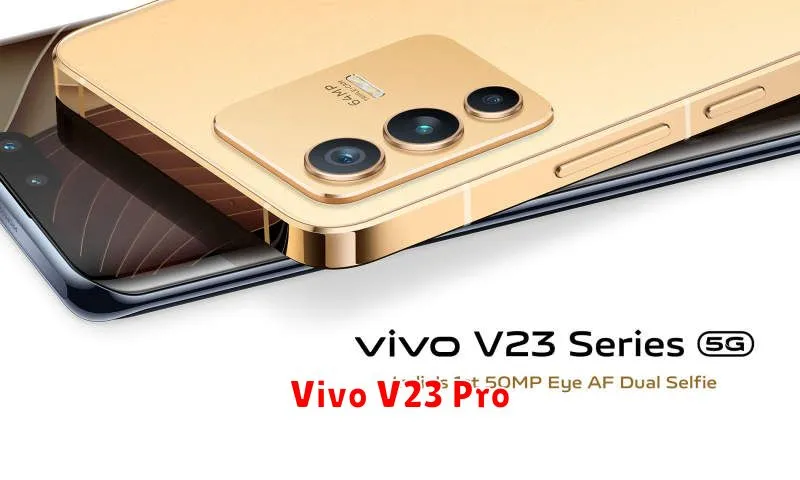 Vivo V23 Pro