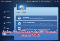 Backup Drive C Windows ke HDD Eksternal dengan AOMEI