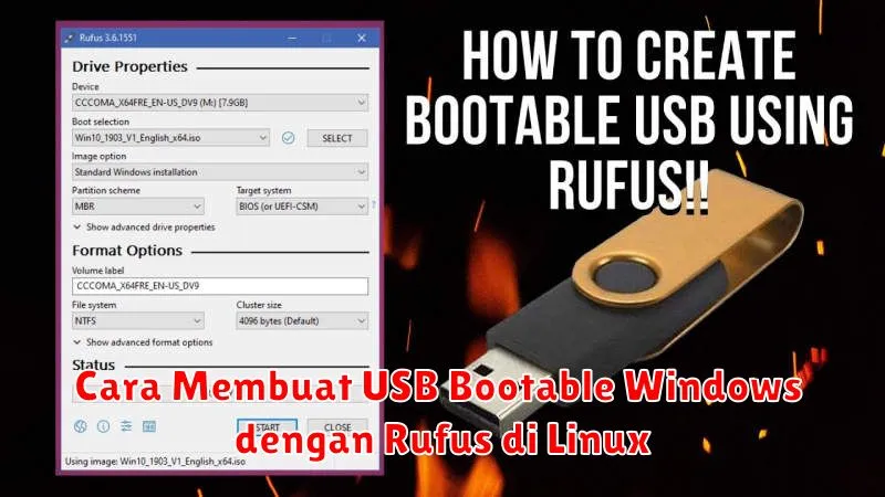 Cara Membuat USB Bootable Windows dengan Rufus di Linux