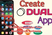 Cara Mengaktifkan Fitur Dual Apps di Samsung