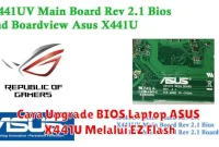 Cara Upgrade BIOS Laptop ASUS X441U Melalui EZ Flash