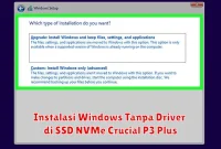 Instalasi Windows Tanpa Driver di SSD NVMe Crucial P3 Plus