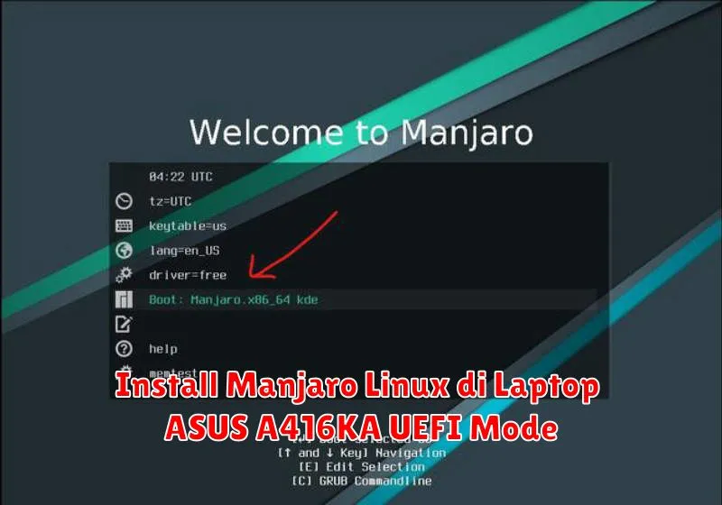 Install Manjaro Linux di Laptop ASUS A416KA UEFI Mode
