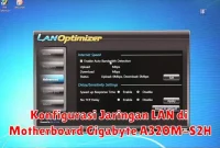 Konfigurasi Jaringan LAN di Motherboard Gigabyte A320M-S2H