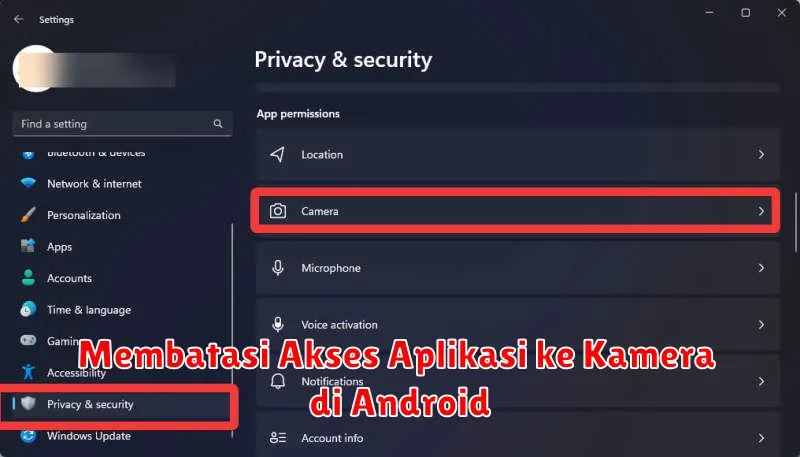 Membatasi Akses Aplikasi ke Kamera di Android