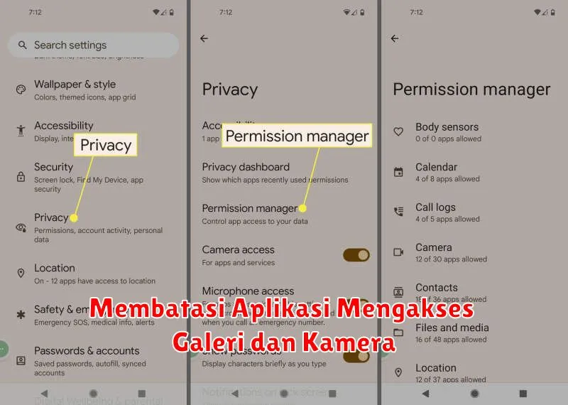 Membatasi Aplikasi Mengakses Galeri dan Kamera