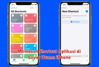 Membuat Shortcut Aplikasi di Layar Utama iPhone