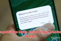 Mengaktifkan Mode Aman Tanpa Kombinasi Tombol