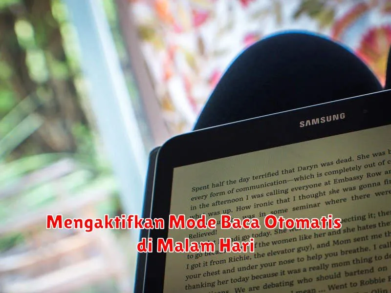 Mengaktifkan Mode Baca Otomatis di Malam Hari
