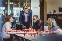 Mengaktifkan Mode Bisukan Otomatis Saat Rapat