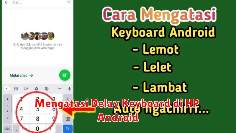 Mengatasi Delay Keyboard di HP Android