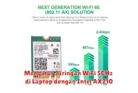Mengatur Jaringan WiFi 5GHz di Laptop dengan Intel AX210
